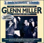 Missing Chapters, Vol. 8: Get Happy - Glenn Miller