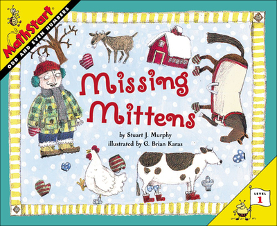 Missing Mittens: Odd and Even Numbers - Murphy, Stuart J