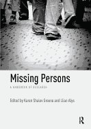Missing Persons: A handbook of research