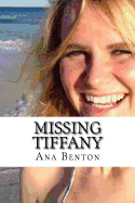 Missing Tiffany