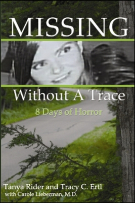 Missing Without a Trace: 8 Days of Horror - Rider, Tanya, and Ertl, Tracy