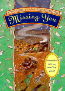 Missing You: Picture Frame Pop-Up Book