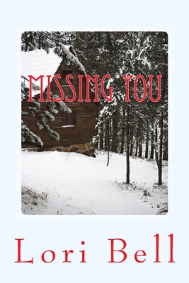 Missing You - Bell, Lori