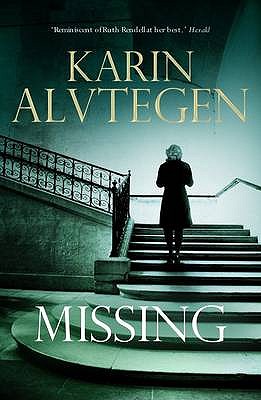 Missing - Alvtegen, Karin, and Paterson, Anna (Translated by)