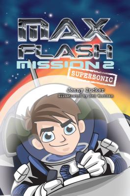 Mission 2: Supersonic - Zucker, Jonny