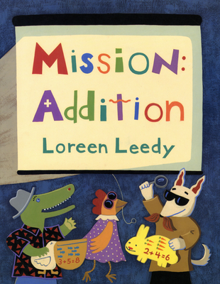 Mission: Addition - Leedy, Loreen