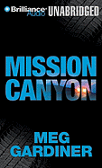 Mission Canyon - Gardiner, Meg, and Eby, Tanya (Read by)