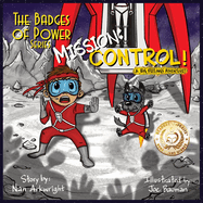 Mission: CONTROL! A Big Feelings Adventure