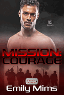 Mission: Courage