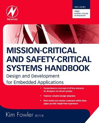 Mission-Critical and Safety-Critical Systems Handbook - Fowler, Kim