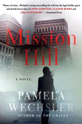 Mission Hill - Wechsler, Pamela