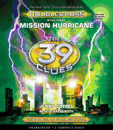 Mission Hurricane (the 39 Clues: Doublecross, Book 3): Volume 3
