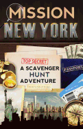 Mission New York: A Scavenger Hunt Adventure (for Kids)