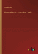 Mission of the North American People