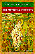 Mission of the Prophets - Von Speyr, Adrienne