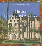 Mission San Gabriel Arcangel