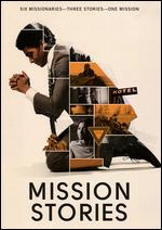 Mission Stories - Bryce Clark