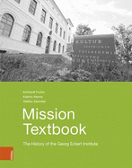 Mission Textbook: The History of the Georg Eckert Institute
