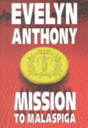 Mission to Malaspiga - Anthony, Evelyn