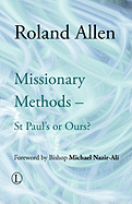 Missionary Methods: St Paul's or Ours