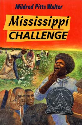 Mississippi Challenge - Walter, Mildred Pitts