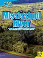 Mississippi River: North America's Largest River