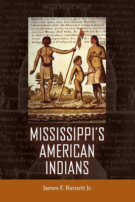 Mississippi's American Indians - Barnett, James F