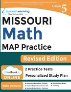 Missouri Assessment Program Test Prep: 5th Grade Math Practice Workbook and Full-Length Online Assessments: Map Study Guide