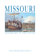 Missouri: Crossroads of the Nation