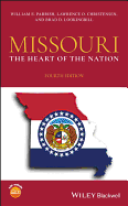 Missouri: The Heart of the Nation