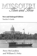 Missouri Then and Now, New and Enlarged Edition (Teacher's Guide)