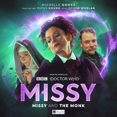 Missy Series 3:  Missy and the Monk - Candon, Johnny, and Kettle, James, and Goss, James