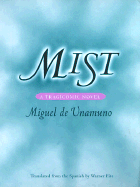 Mist (Niebla) a tragicomic novel.