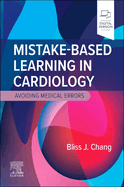 Mistake-Based Learning in Cardiology: Avoiding Medical Errors