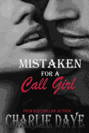 Mistaken for a Call Girl