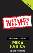 Mistaken Identity: Jack Dillon Dublin Tale 8: Second Edition