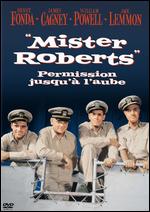 Mister Roberts - John Ford; Mervyn LeRoy