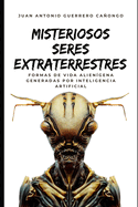 Misteriosos seres extraterrestres: Formas de vida aliengena generadas por Inteligencia Artificial