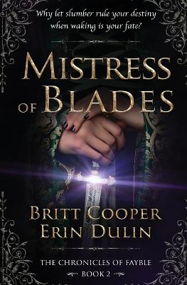 Mistress of Blades - Cooper, Britt, and Durin, Erin