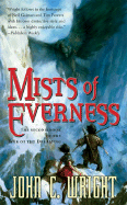 Mists of Everness - Wright, John C, Ph.D.