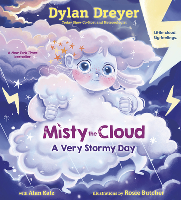 Misty the Cloud: A Very Stormy Day - Dreyer, Dylan