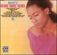 Misty - Richard "Groove" Holmes