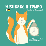 Misurare il tempo: Saper leggere le ore e anche in tedesco!