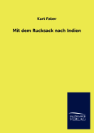 Mit dem Rucksack nach Indien