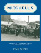 Mitchell's: The Story of a Stornoway Family's Garage and Bus Business