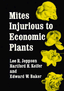 Mites Injurious to Economic Plants