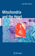 Mitochondria and the Heart