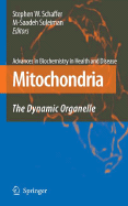 Mitochondria: The Dynamic Organelle