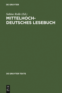 Mittelhochdeutsches Lesebuch