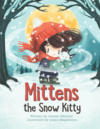 Mittens the Snow Kitty